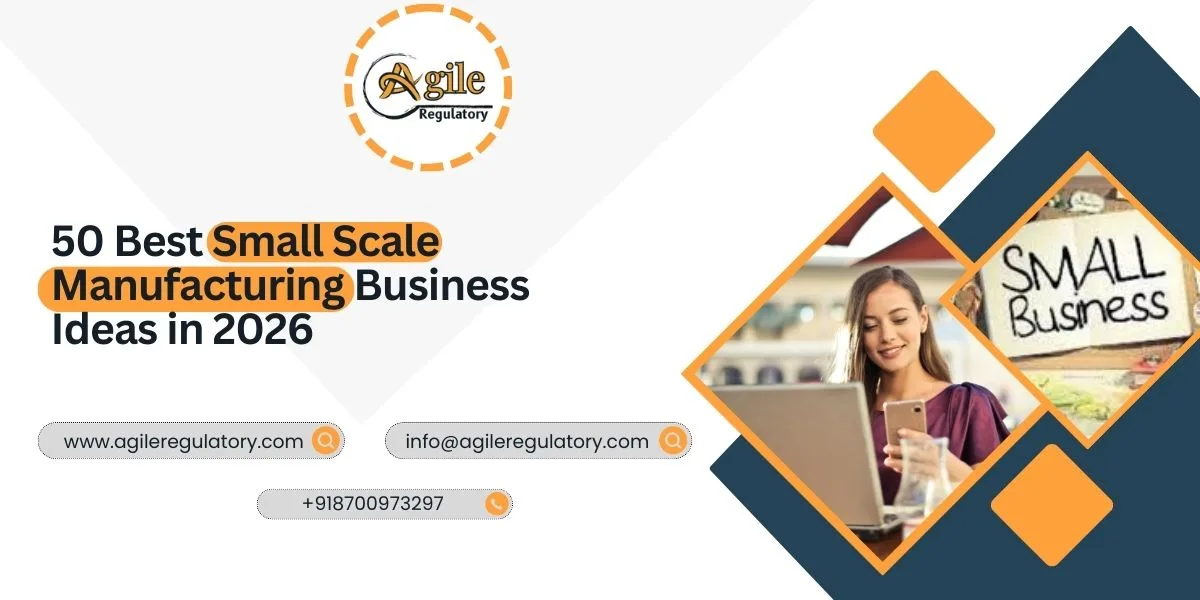50 Best Small Scale Manufacturing Business Ideas in 2026