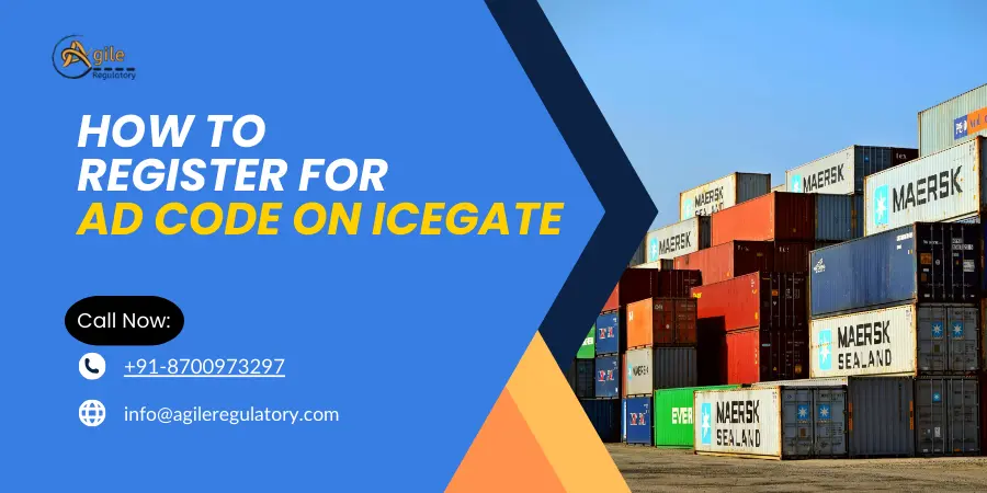 AD Code Registration on ICEGATE