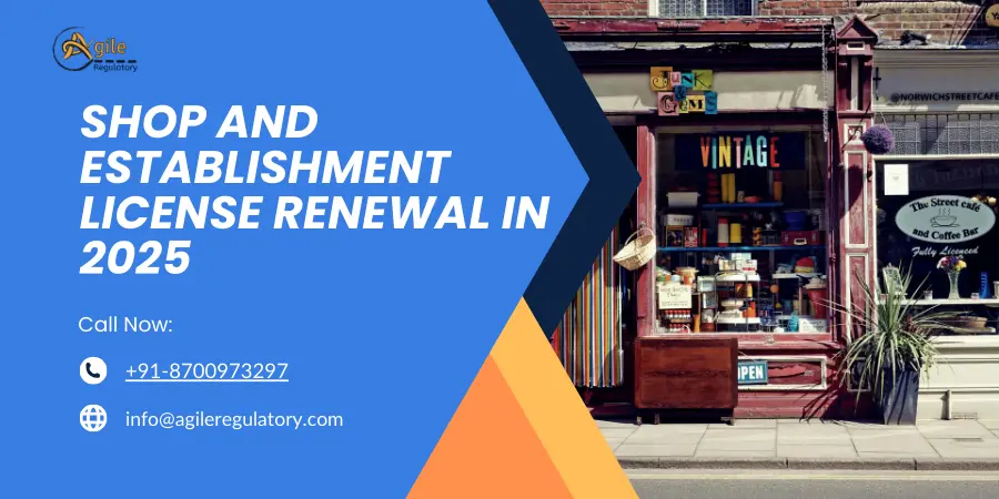 Shop and Establishment License Renewal in 2025