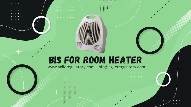 Room Heater ISI Mark Certification Guide