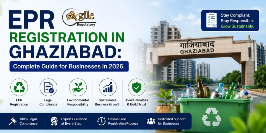 EPR Registration in Ghaziabad: 2026 Guide