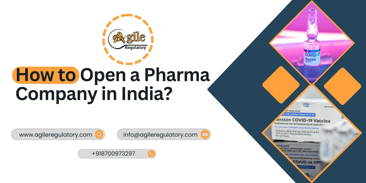 How to Open a Pharma Company in India?