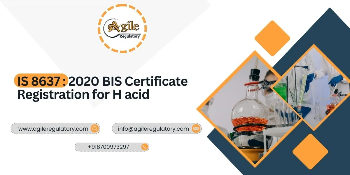 IS 8637 : 2020 BIS Certificate Registration for H acid