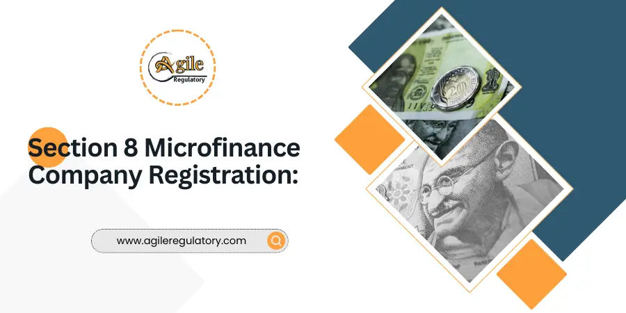 Section 8 Microfinance Company Registration