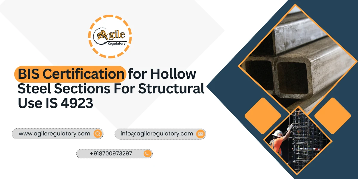 IS 4923 BIS Certification for Hollow Steel Sections