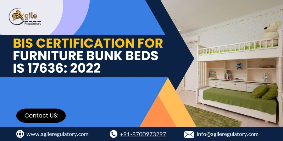 BIS Certification for Bunk Beds IS 17636: 2022