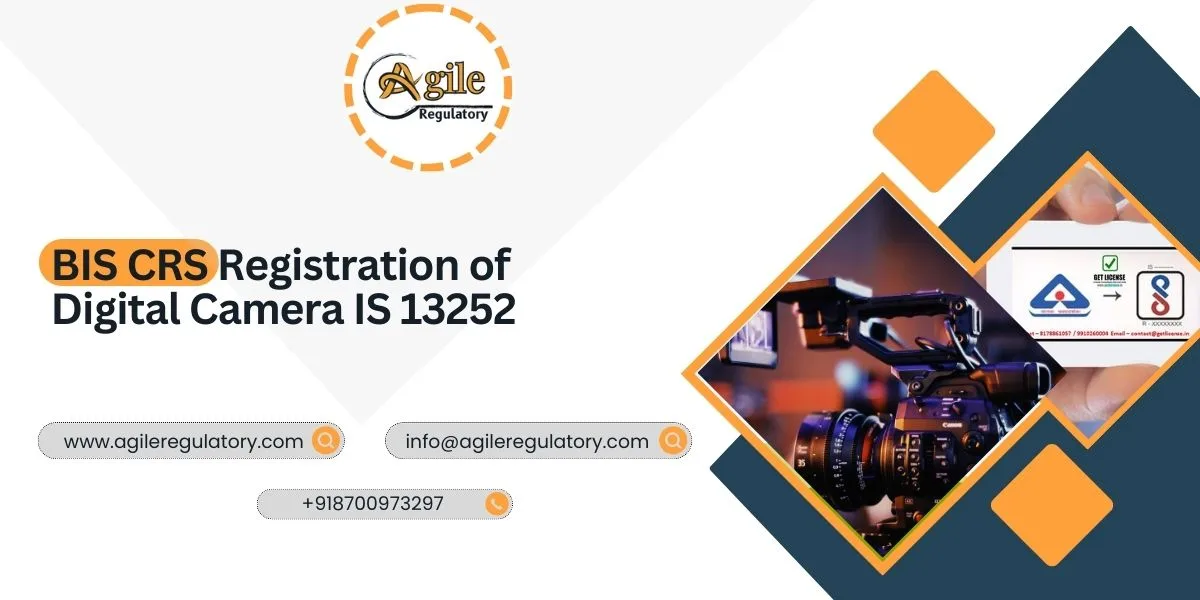 BIS CRS Registration of Digital Camera IS 13252