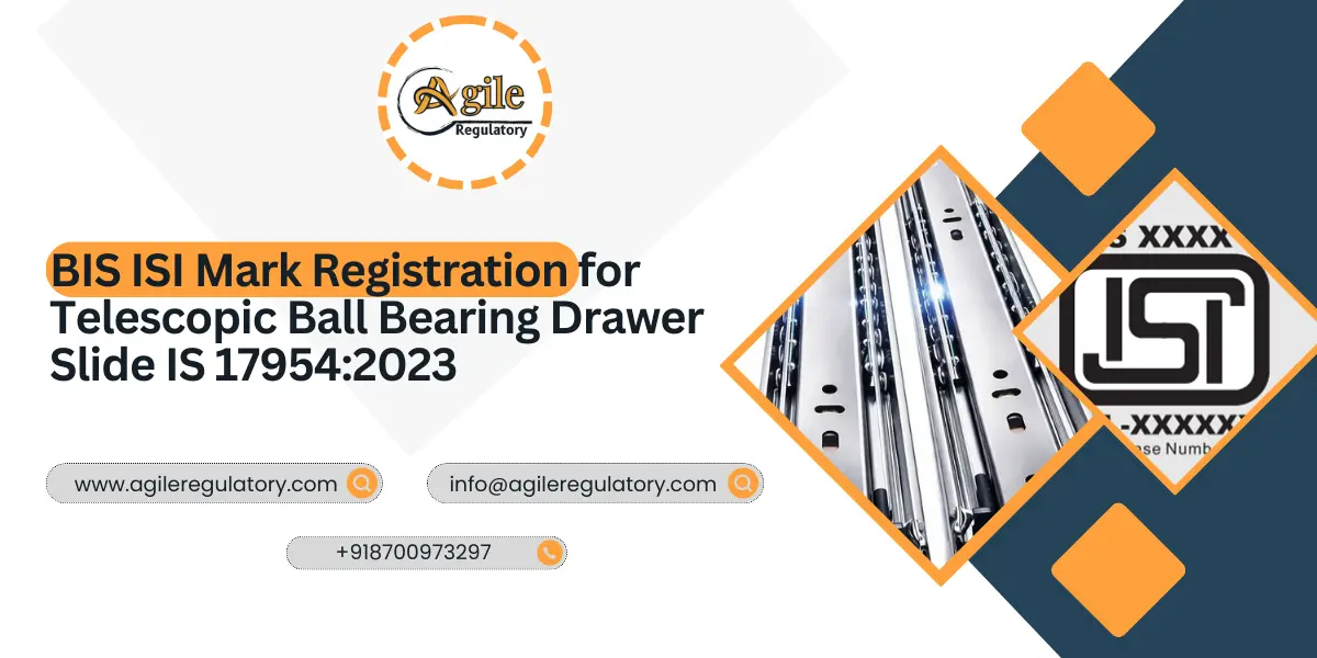 BIS Approval for Drawer Slide IS 17954:2023