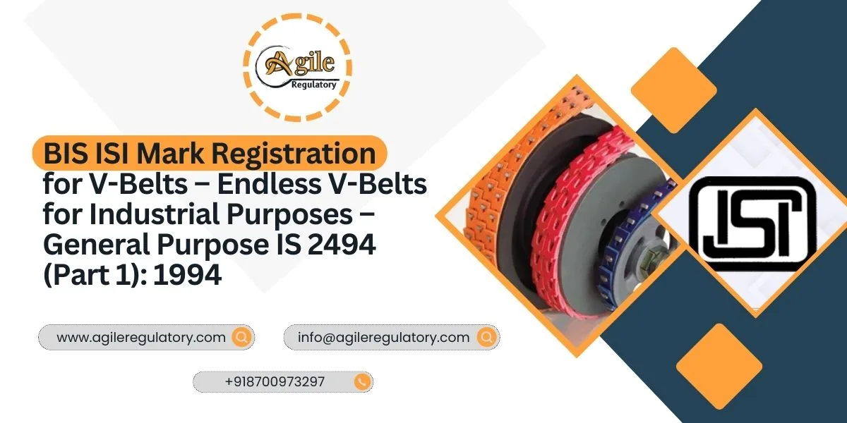 BIS Certification for Industrial Endless V-Belts