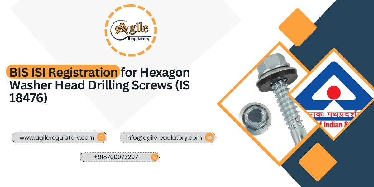 BIS ISI Registration for Hexagon Washer Head Screws