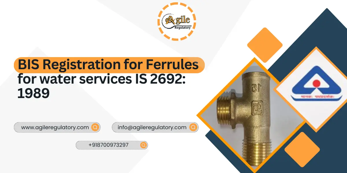 BIS Registration for Ferrules IS 2692:1989 Guide