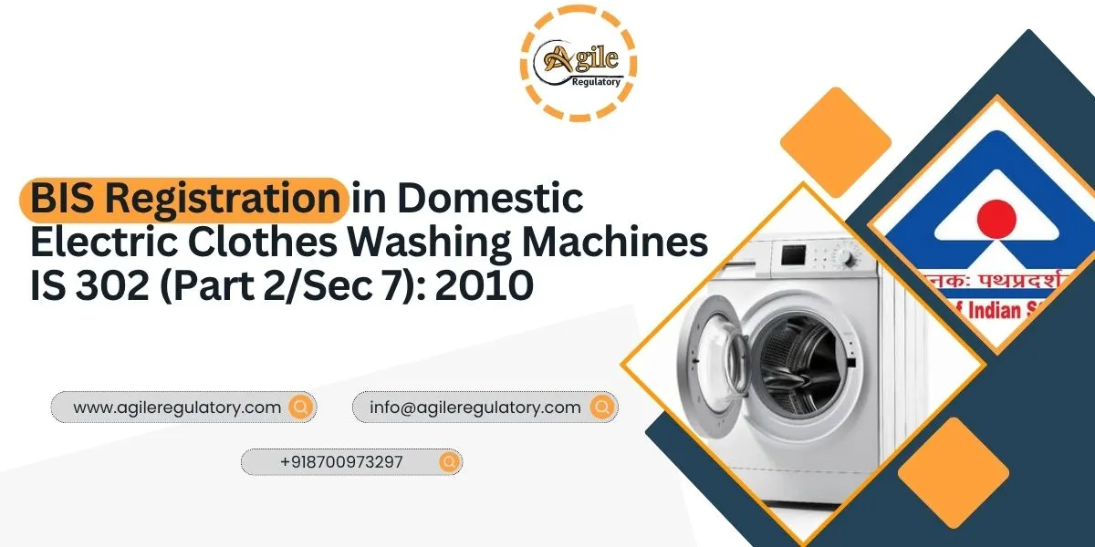 BIS Approval for Domestic Washing Machines IS 302