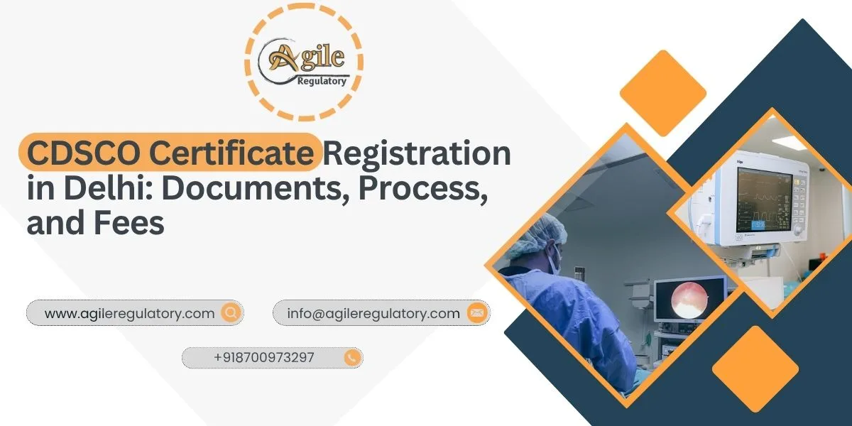  CDSCO Certificate Registration in Delhi