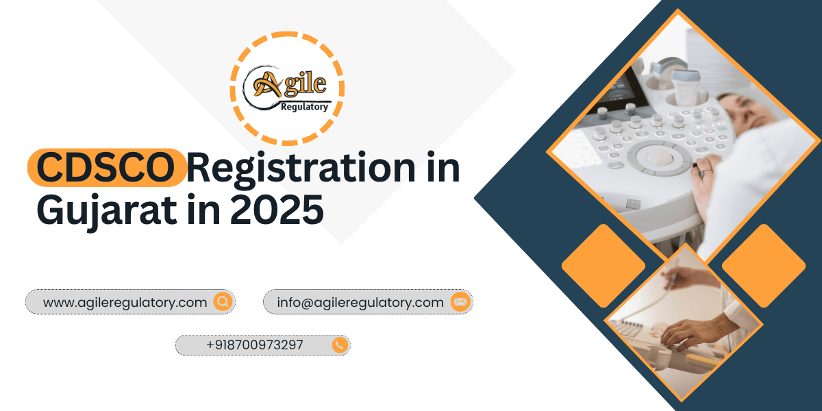 CDSCO Registration in Gujarat in 2025