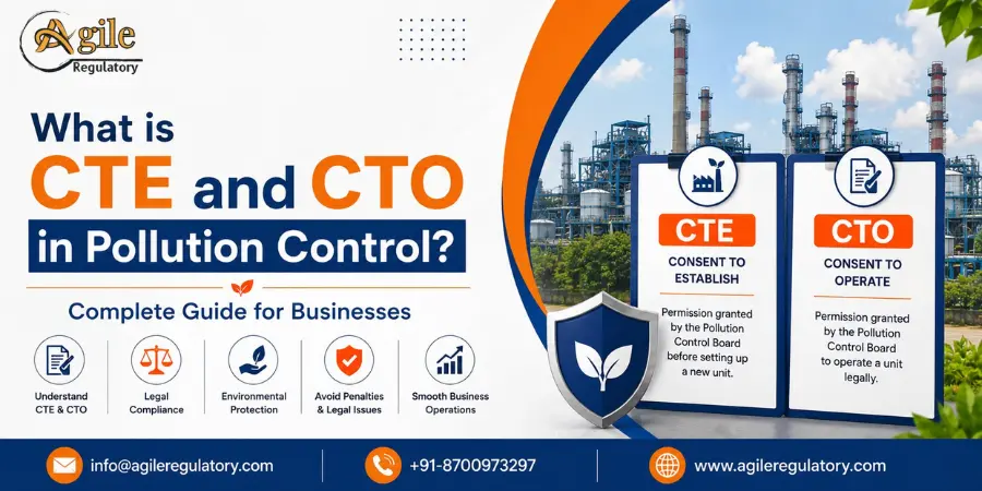 CTE and CTO: Pollution Consent Explained