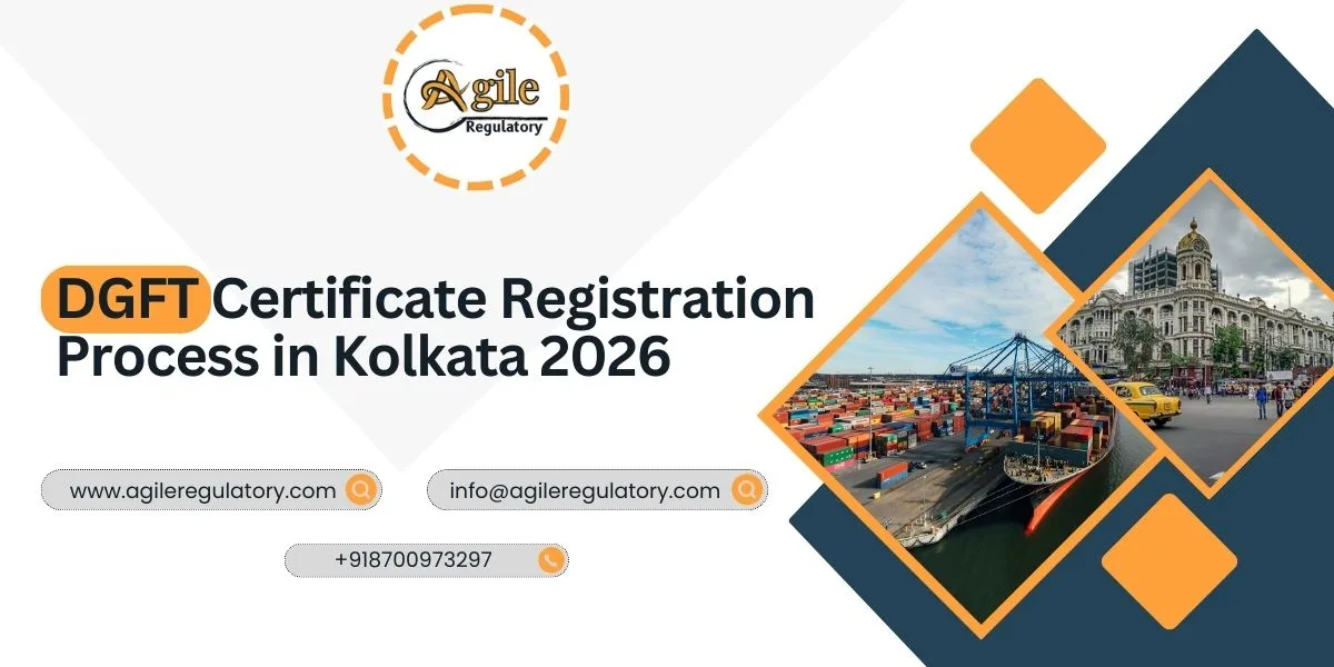 DGFT Certificate Registration Process in Kolkata 2026
