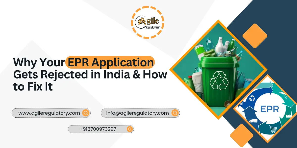 Why EPR Applications Get Rejected in India (Complete 2026 Guide)