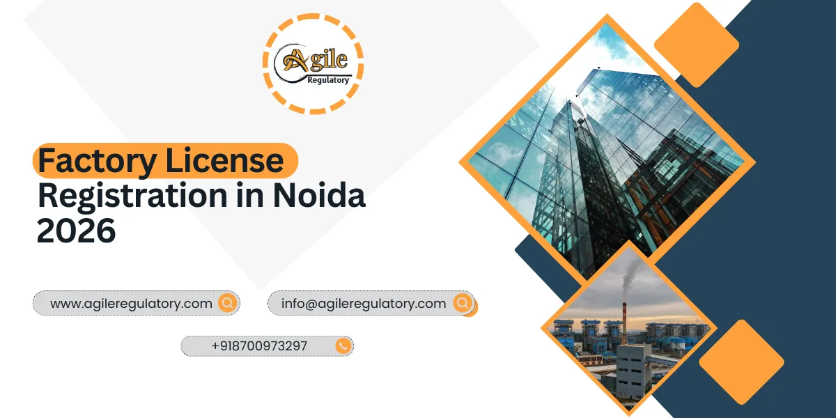 Factory License Registration in Noida 2026
