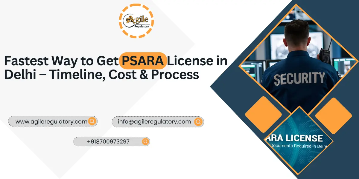 PSARA License in Delhi: Cost & Process Guide