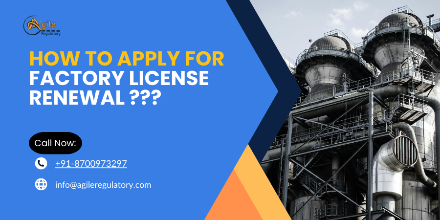 Factory License Renewal Online Process