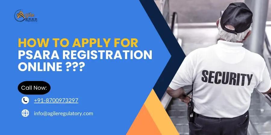 How to Apply for PSARA Registration Online?