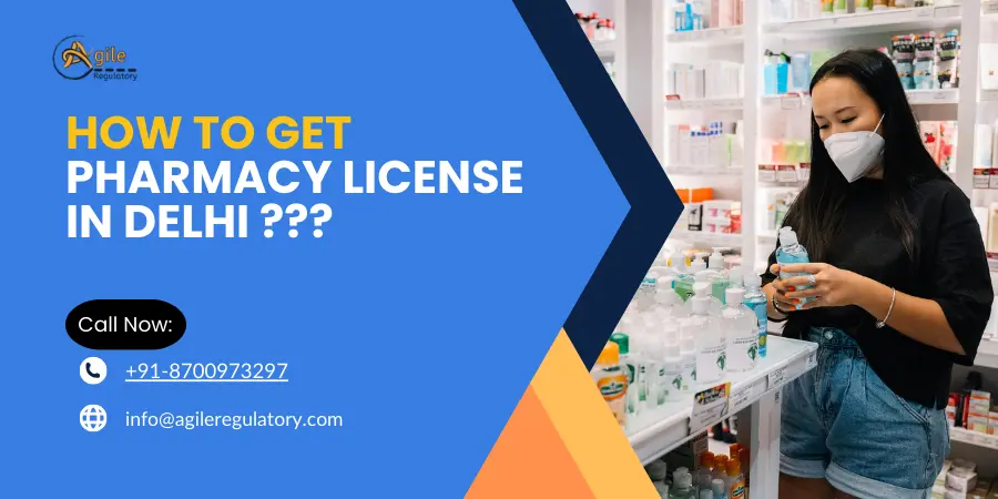 How to get pharmacy license in Delhi?