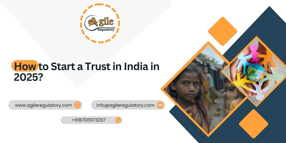 How to Start a Trust in India in 2025?