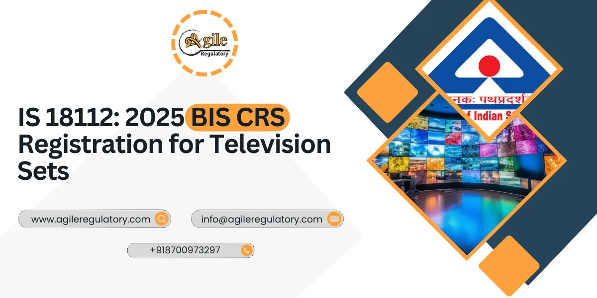 CRS Mark Registration for Television Sets IS 18112:2025