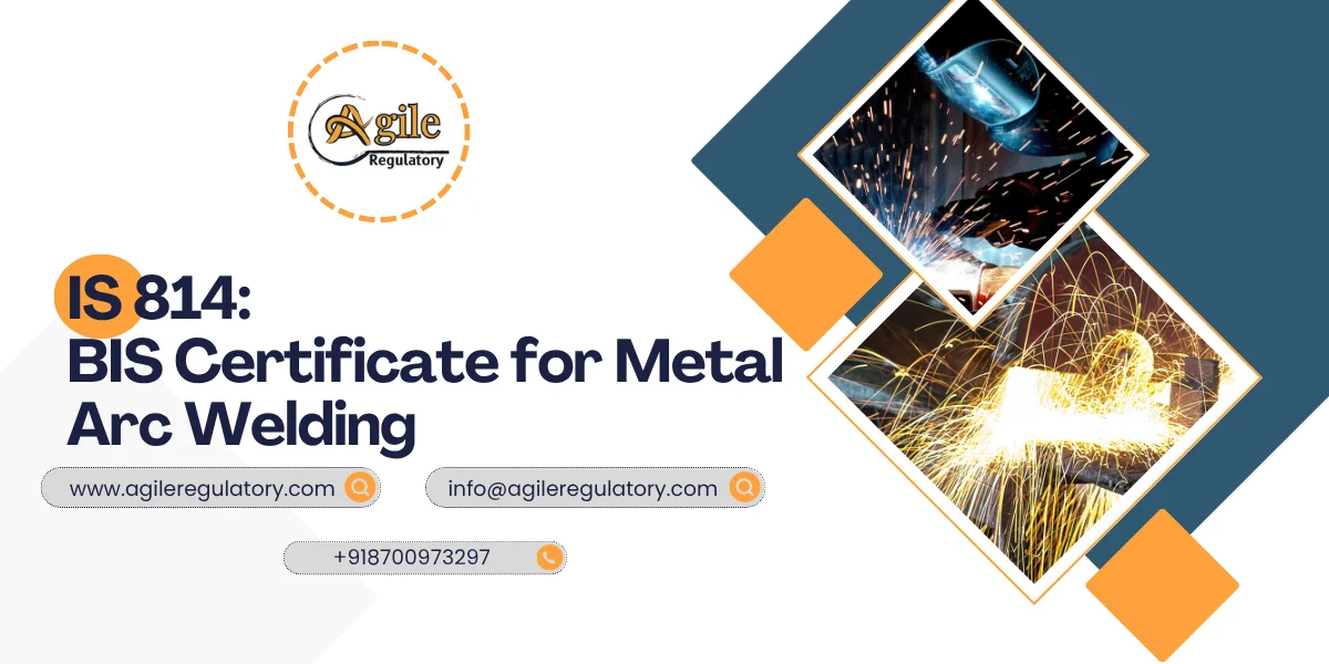IS 814 BIS Certificate for Welding Electrodes