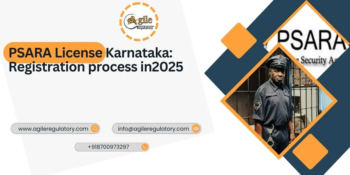 PSARA License Karnataka: Registration process in 2025