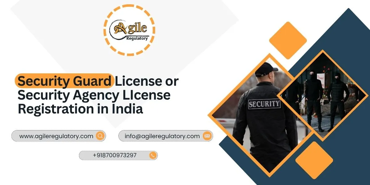 Security Guard & Security Agency License Registration in India