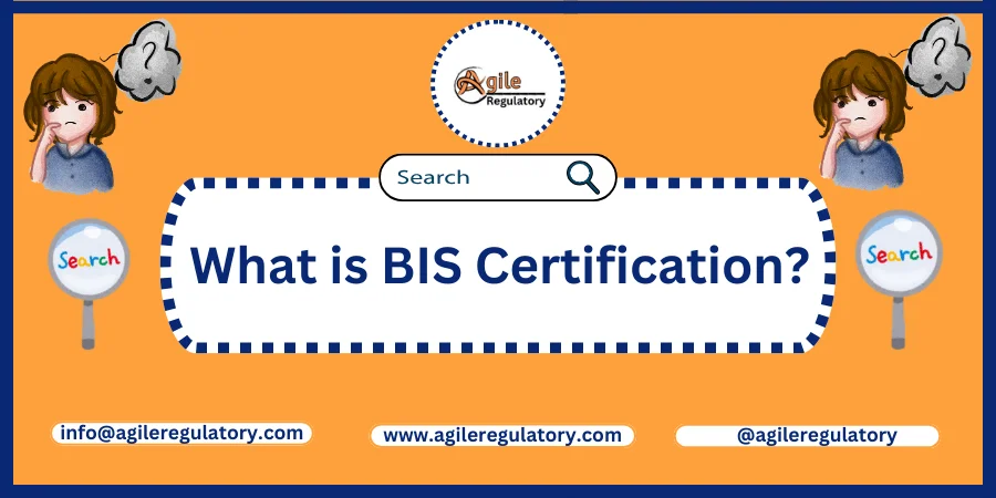 What is BIS Certification ?
