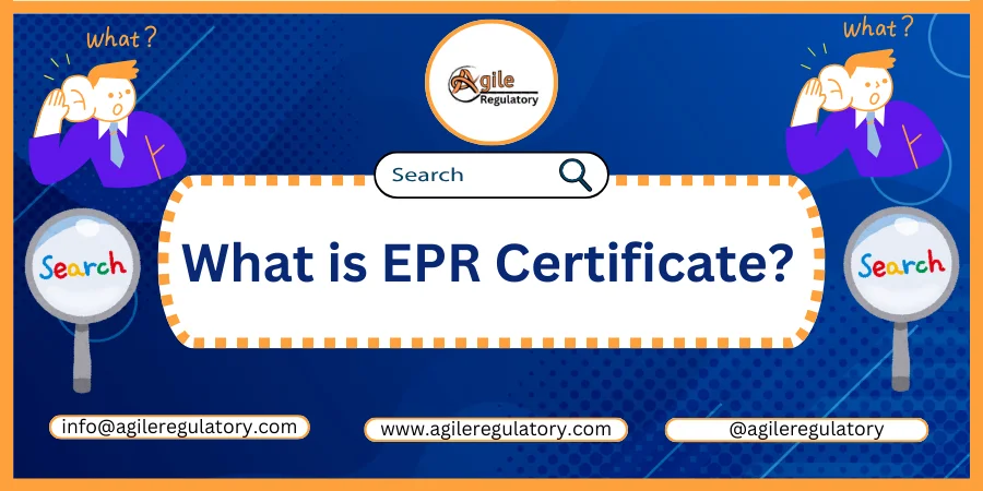 What is EPR Certificate or Registration?